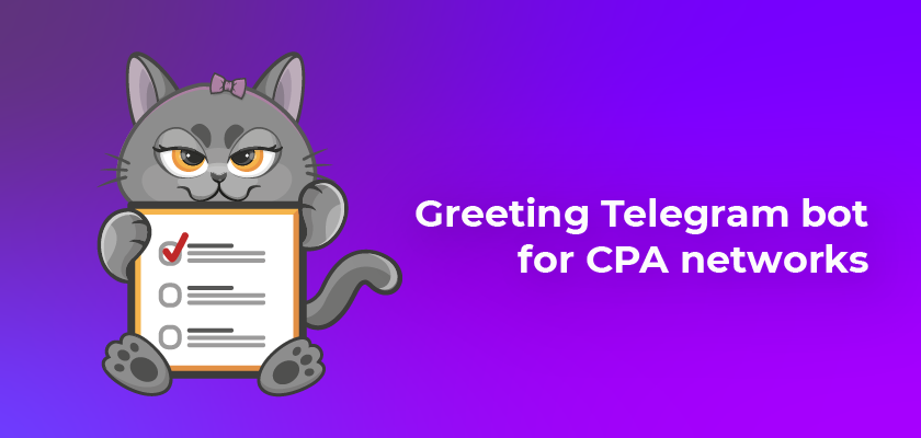 Greeting Telegram bot for CPA networks