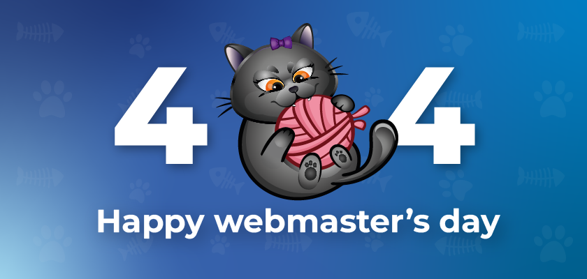 404! Happy webmaster&#8217;s day!